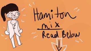 Hamilton Mashup  animatic [upl. by Allac]