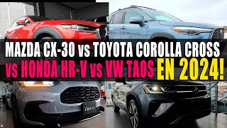 MAZDA CX30 🔴 vs TOYOTA COROLLA CROSS 🔴 vs VW TAOS vs HONDA HRV 2024 [upl. by Ik995]