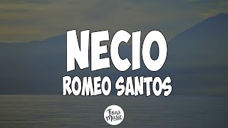 Necio  Romeo Santos LetraLyrics [upl. by Ostraw]