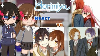 🇧🇷🇺🇸  Horimiya react to Future  Horimiya  HoriMiyamura  Starzy Eeech [upl. by Armillia202]