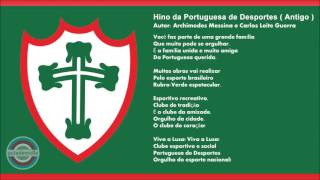 Hino da Portuguesa de Desportos  Antigo [upl. by Ylicic]