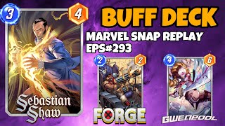 Marvel Snap Replay Episode 293  Sebastian Shaw amp Buff Deck [upl. by Sokcin]