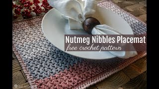 Nutmeg Nibbles Placemat Crochet Pattern [upl. by Nymrak]