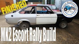 Mk2 Escort Rally Build FINISHED [upl. by Lurline388]