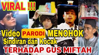 VIRAL Video Parodi Gus Miftah dari Artis dan Selebgram Bentuk Sindiran Menohok dan Lucu [upl. by Ruosnam766]