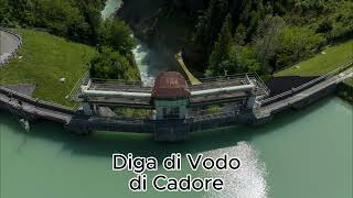 Lago di Vodo di Cadore Diga [upl. by Nnaeel]