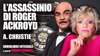 AUDIOLIBRO quotLassassinio di Roger Ackroydquot di Agatha Christie [upl. by Hesta]