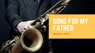 Song for my Father  Backing Track  Horace Silver [upl. by Rocca]