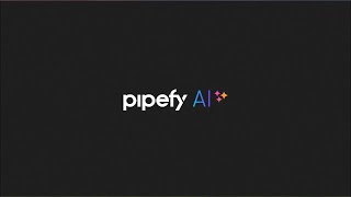 Conoce a Pipefy AI [upl. by Groh]