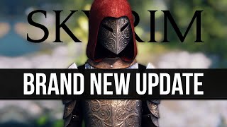 Skyrim Just Got Yet Another New Update [upl. by Jakoba181]