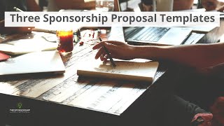 Three Sponsorship Proposal Templates [upl. by Goldia]