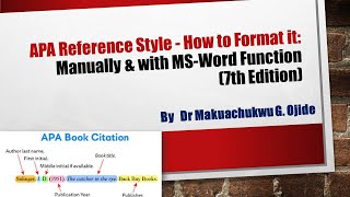 APA Reference Style  How to Format it Manually amp with MSWord Function 7th Edition [upl. by Eusebio795]