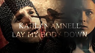 LOTS Kahlan Amnell  Lay My Body Down [upl. by Haimaj908]