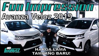 Harga Lama Tampang Baru MENANG BANYAK  Toyota Avanza Veloz 2019 FUN IMPRESSION  LugNutz Indonesia [upl. by Artinahs593]