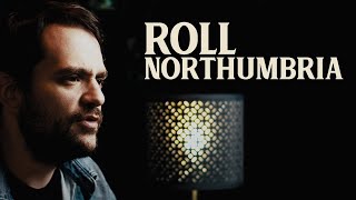 Roll Northumbria acappella  The Longest Johns  The Dreadnoughts Cover [upl. by Bollen532]