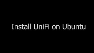 Ubiquiti Networks UniFi  Install UniFi on Ubuntu 14044  UniFi 1 [upl. by Adnowal806]