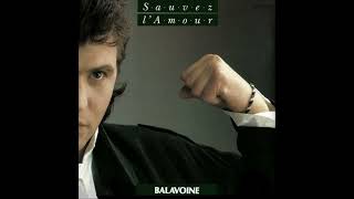 Daniel Balavoine  Sauver lamour instrumentale [upl. by Corrina]