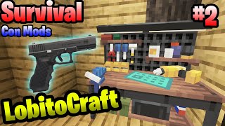 La Mesa de Armas  LobitoCraft Serie con Mods Cap 2 [upl. by Allx982]