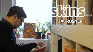 Tal Rosner Visual Artist  Skins Focus [upl. by Jutta]