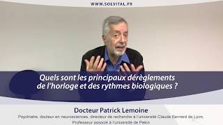 Quels sont les principaux dérèglements de l’horloge et des rythmes biologiques [upl. by Finnigan33]