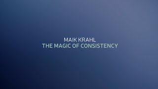 Maik Krahl THE MAGIC OF CONSISTENCY Album Trailer [upl. by Cumings546]