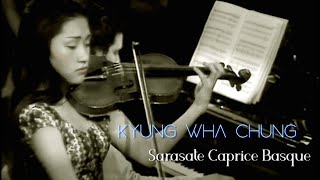 Kyung Wha Chung plays Sarasate Caprice Basque Op24 [upl. by Clemmy]