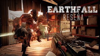 Earthfall  Reseña [upl. by Ainorev]