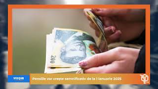 Pensiile vor crește semnificativ de la 1 ianuarie 2025  VoxQub [upl. by Borroff]