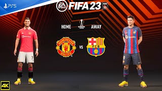 FIFA 23  Manchester United Vs Barcelona  UEFA Europa League 202223  PS5™ 4K  Next Gen [upl. by Marketa199]