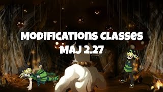 Dofus Dial amp Naho  Modification des Classes  MAJ 227 [upl. by Matheny956]