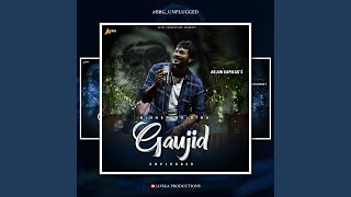 Binner Baidina Gaujid Unplugged [upl. by Garretson]