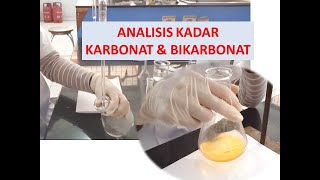 Analisis Kadar Karbonat amp Bikarbonat Metode Titrasi Asidimetri Tutorial Prosedur amp Perhitungannya [upl. by Enineg265]