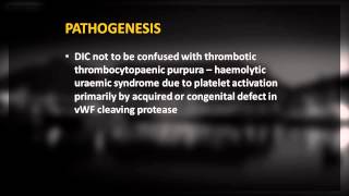 18 DIC Aetiology and Pathogenesis [upl. by Seek]