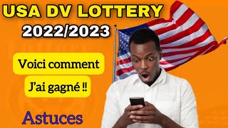 Comment gagner la DV LOTTERY américaine 20232024 [upl. by Rowena828]