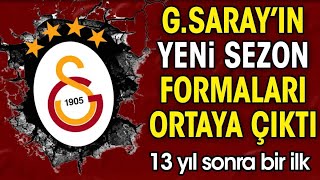 Galatasarayın yeni sezon formaları ortaya çıktı 13 yıl sonra bir ilk [upl. by Ody]