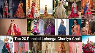 Top 20 Paneled Lehenga Chaniya Choli Ideas 2 [upl. by Royo444]