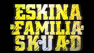 Eskina Familia Skuad  Mantenlo Real [upl. by East13]