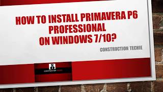 How to Install Primavera P6 V162  V177 on Windows 710 [upl. by Nilerual]