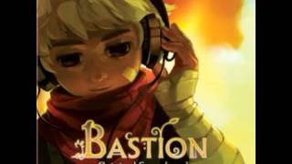 Bastion OST  Build That WallMother Im HereSetting Sail Coming Home [upl. by Enneyehc]