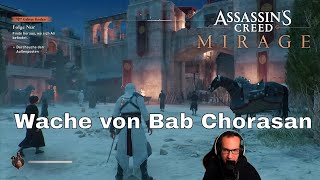 Assassins Creed Mirage ðŸ¥·ðŸ»  Wache von Bab Chorasan [upl. by Anneres956]