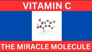 The Miracle Molecule vitaminc [upl. by Dudley]