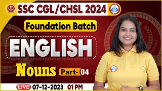 SSC CGL amp CHSL 2024 CHSL English Noun Class SSC Foundation Batch CGL English By Kiran Mam [upl. by Seabury]