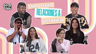 Podcast DLV 59 Relaciones a distancia [upl. by Philo47]