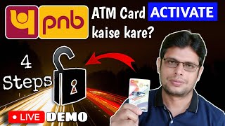 PNB ATM Card Activate Kaise Kare LIVE DEMO  PNB ATM Episode 028 [upl. by Ehsrop989]