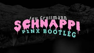 Joy Gruttmann  Schnappi P1NX Bootleg [upl. by Laenahtan644]