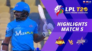 Dambulla Aura vs Colombo Stars  Full Match Highlights  LPL 2022  Match 05 [upl. by Marcelia]