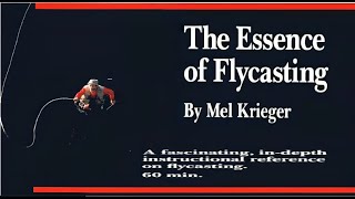 The Essence Of Flycasting II Advanced Flycasting VHS [upl. by Bagley]