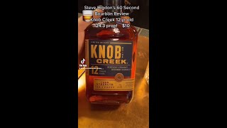 Knob Creek 12 Year Old Bourbon Review [upl. by Ahsyat]