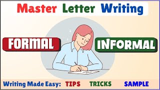 Master Letter Writing How to Write Formal amp Informal Letters  StepbyStep Guide for Beginners [upl. by Alabaster79]