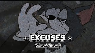 Excuses lofi slowed amp reverb  kendi hundi si song lofi  Ap dhillon [upl. by Eigger]